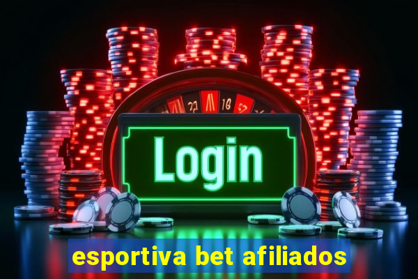 esportiva bet afiliados